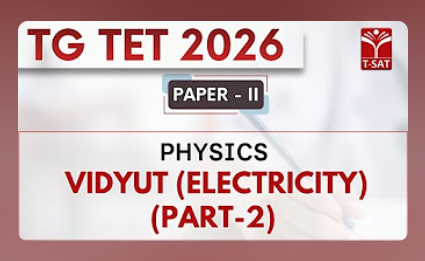 TGTET 2026 - PAPER - II (Physics)